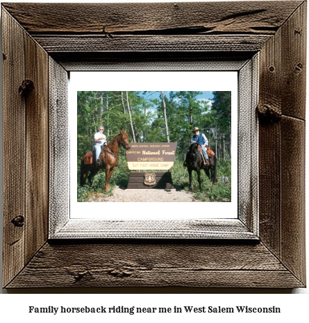 family horseback riding near me in West Salem, Wisconsin